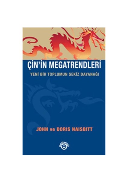Çin'in Megatrendleri - John Naisbitt