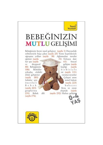 Bebeğinizin Mutlu Gelişimi (0-4 Yaş) - Caroline Deacon