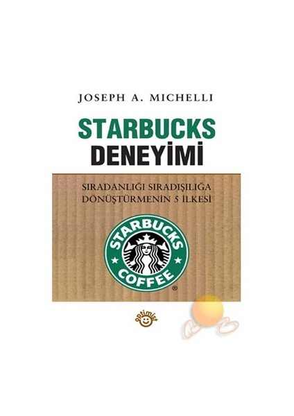 Starbucks Deneyimi