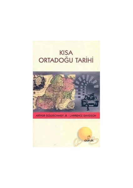 Kısa Ortadoğu Tarihi - Lawrence Davidson