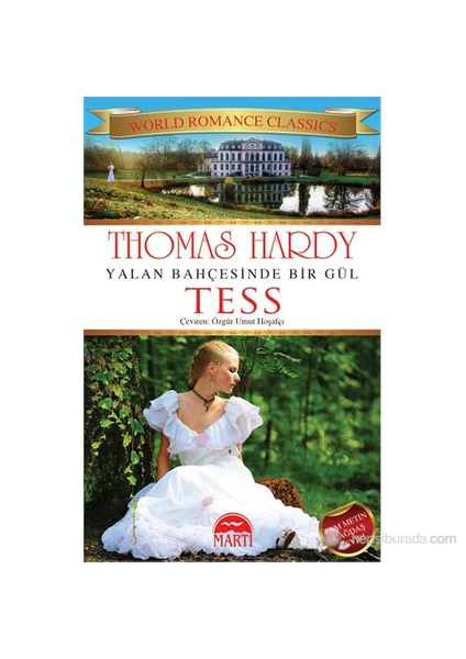 Yalan Bahçesinde Bir Gül: Tess - Thomas Hardy