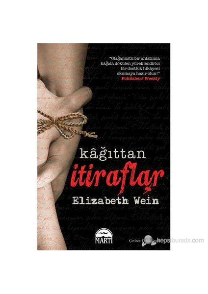 Kağıttan İtiraflar - Elizabeth Wein