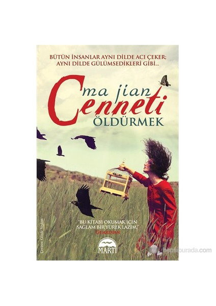 Cenneti Öldürmek - Ma Jian