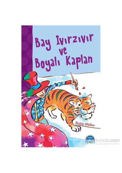Bay Ivırzıvır Ve Boyalı Kaplan-Robin Mellor
