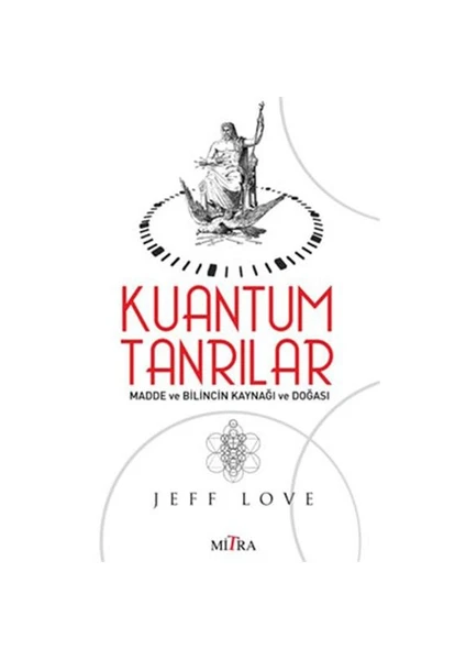 Kuantum Tanrılar - Jeff Love