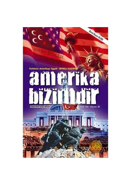 Amerika Bizimdir Türklerin Amerika'yı İşgali  / Bıyıklı Kasırga