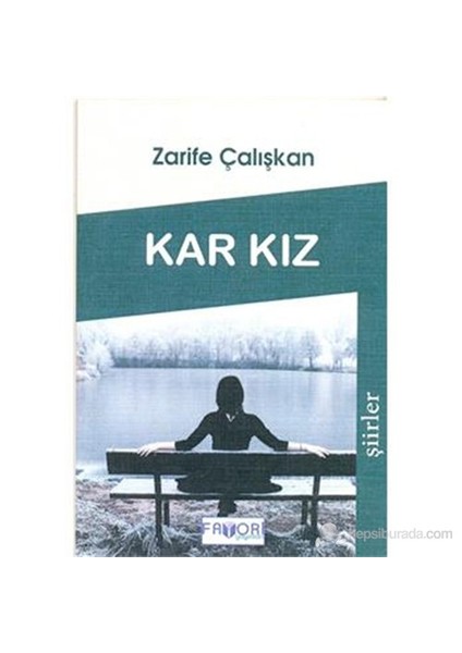 Kar Kız-Zarife Çalışkan