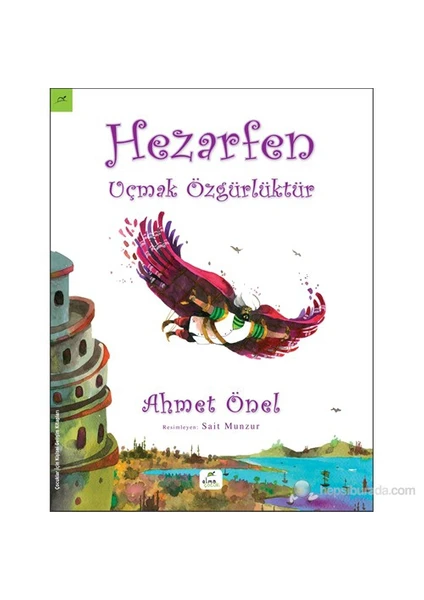 Hezarfen Uçmak Özgürlüktür-Ahmet Önel