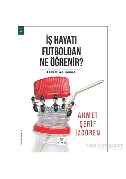 İş Hayatı Futboldan Ne Öğrenir