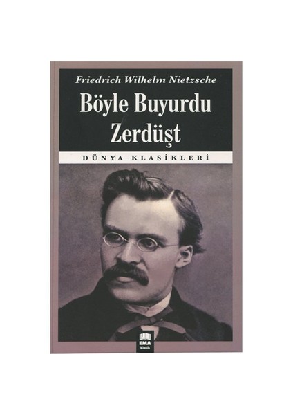 Böyle Buyurdu Zerdüşt-Friedrich Wilhelm Nietzsche