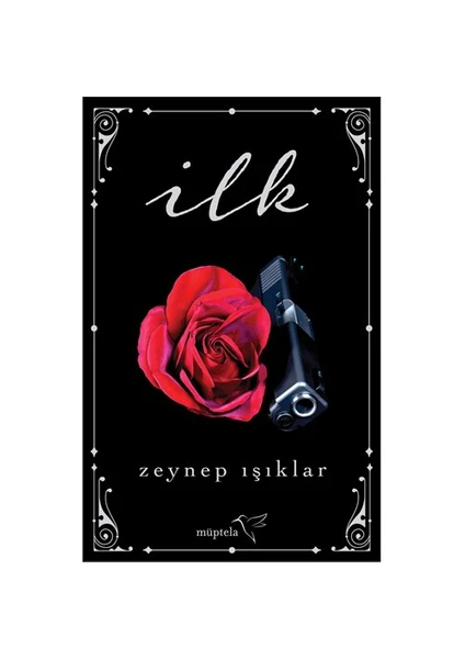 İlk - Zeynep Işıklar