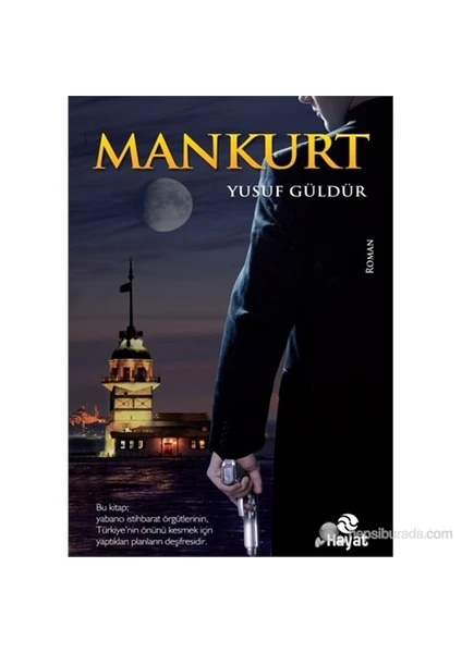 Mankurt - Yusuf Güldür