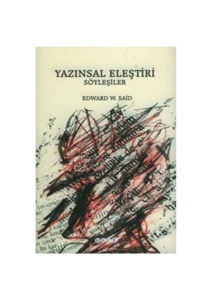 Yazınsal Eleştiri Söyleşiler-Edward W. Said