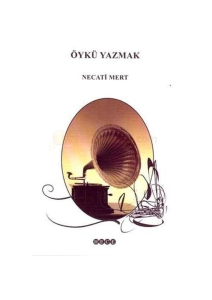 Öykü Yazmak-Necati Mert
