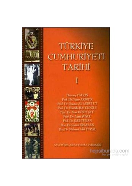 Türkiye Cumhuriyeti Tarihi Cilt 1