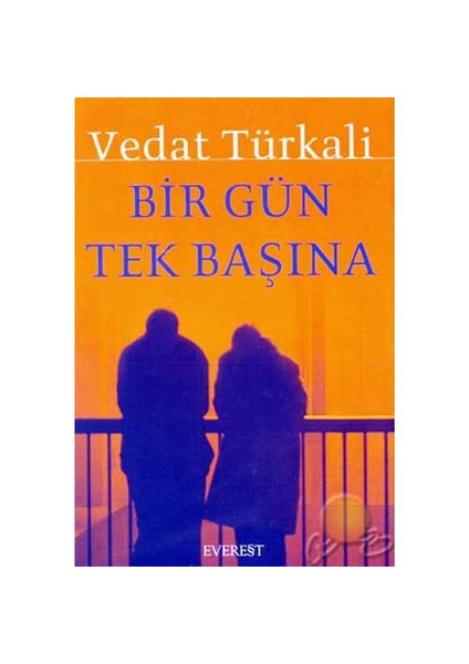 Bir Gün Tek Başına - Vedat Türkali