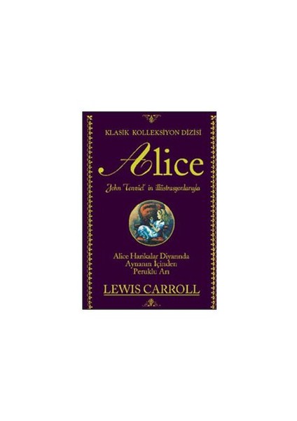 Alice Harikalar Diyarında-Lewis Carroll