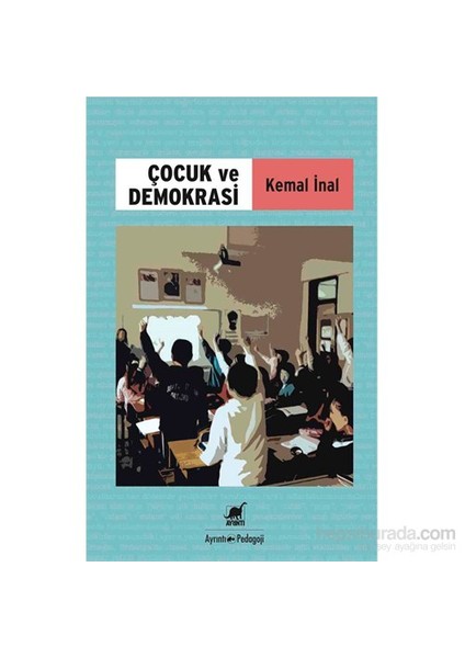 Çocuk Ve Demokrasi-Kemal İnal