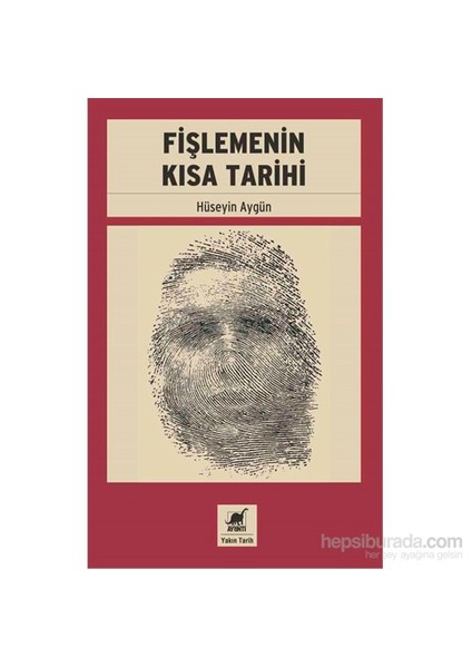 Fişlemenin Kısa Tarihi