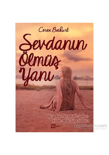 Sevdanın Ölmüş Yanı-Ceren Bozkurt