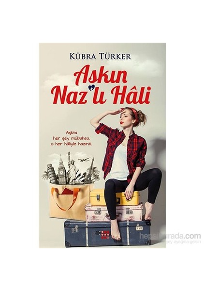 Aşkın Naz’Lı Hali-Kübra Türker