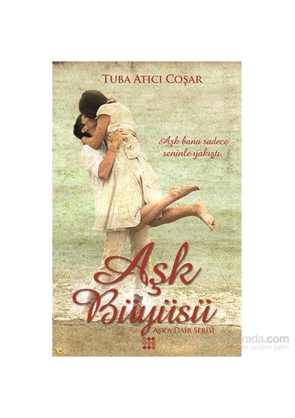 Aşk Büyüsü-Tuba Atıcı Coşar