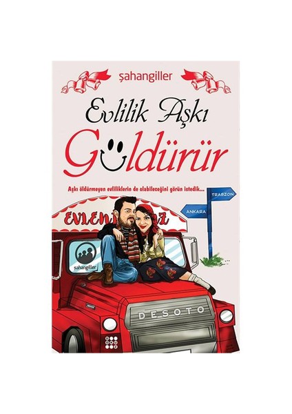 Evlilik Aşkı Güldürür - Şahangiller