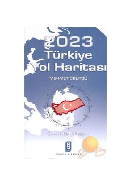 2023 Türkiye Yol Haritası