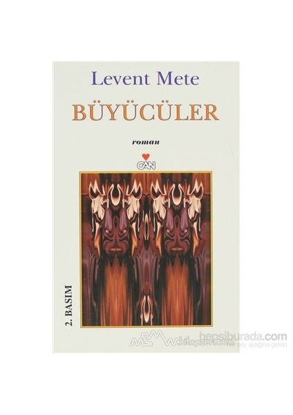 Büyücüler - Levent Mete