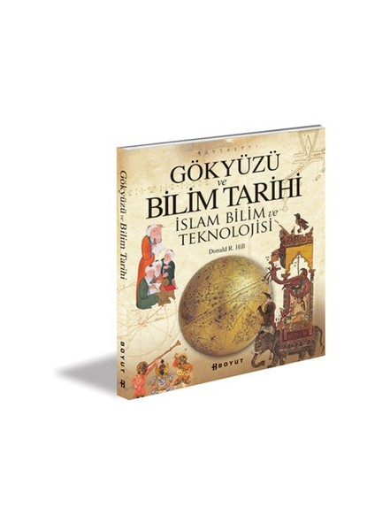 Gökyüzü Ve Bilim Tarihi İslam Bilim Ve Teknolojisi