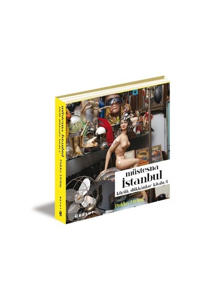 Müstesna İstanbul - Küçük Dükkanlar Kitabı-1