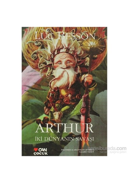 Arthur İki Dünyanın Savaşı-Luc Besson