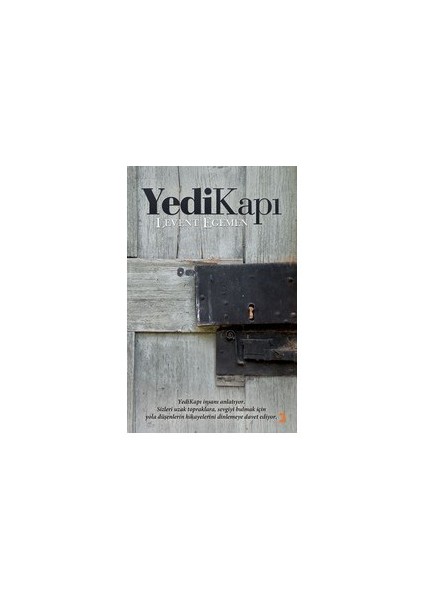 Yedi Kapı-Levent Egemen