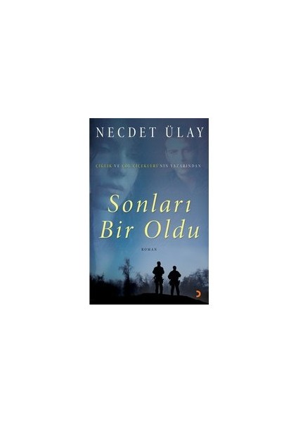 Sonları Bir Oldu-Necdet Ülay