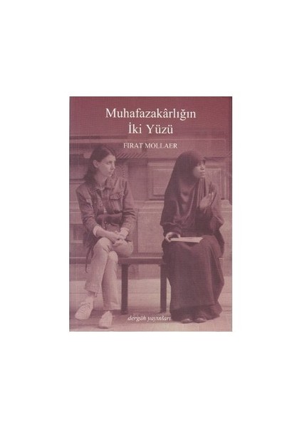 Muhafazakarlığın İki Yüzü