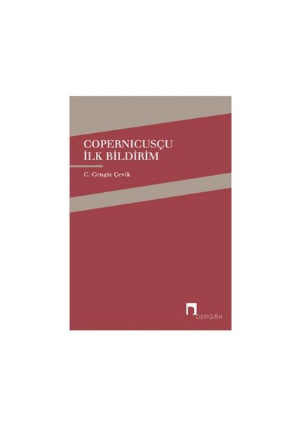 Copernicusçu İlk Bildirim-C. Cengiz Çevik
