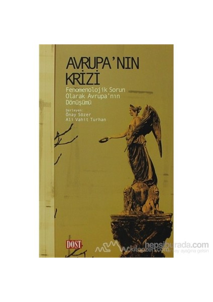 Avrupa'Nın Krizi-Ali Vahit Turhan