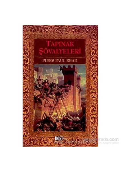 Tapınak Şövalyeleri-Piers Paul Read