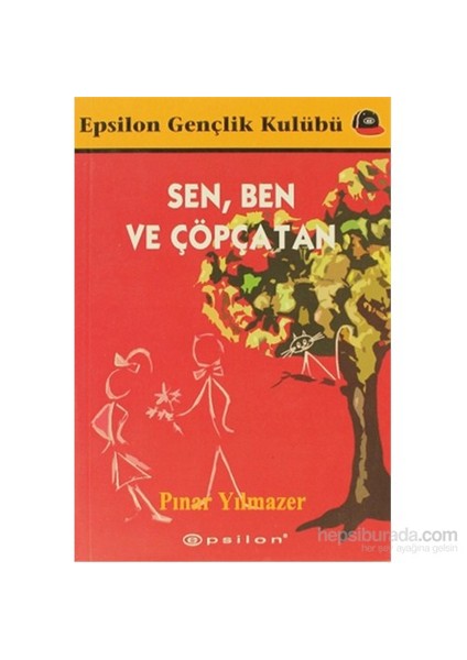 Sen, Ben ve Çöpçatan - Pınar Yılmazer