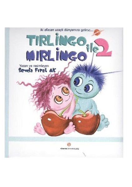 Tırlingo ile Mırlingo-2 (Ciltli)