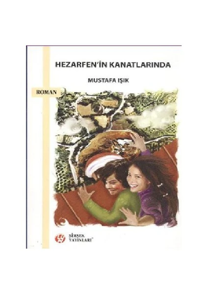 Hezarfen'in Kanatlarında - Mustafa Işık