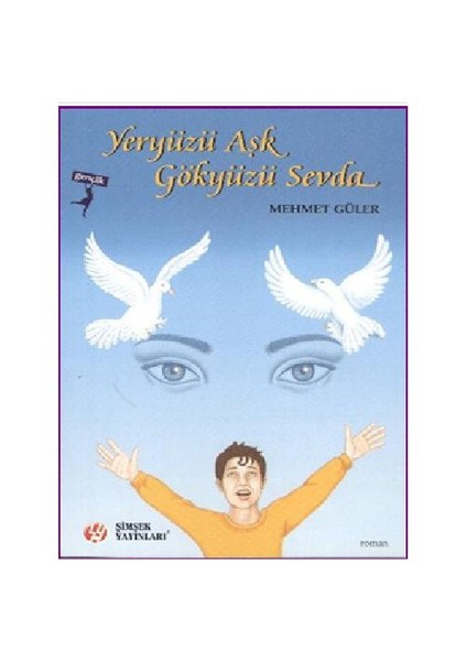 Yeryüzü Aşk Gökyüzü Sevda - Mehmet Güler