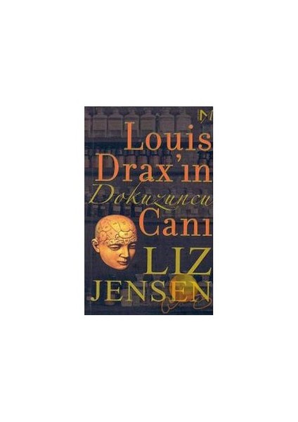 Louıs Drax'ın Dokuzuncu Canı - Liz Jensen