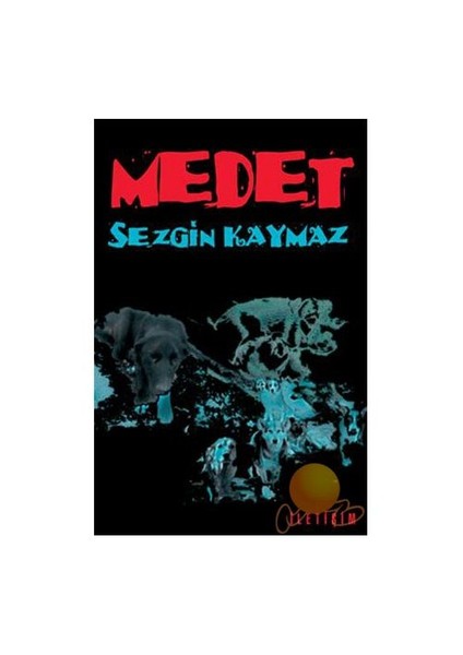 Medet - Sezgin Kaymaz