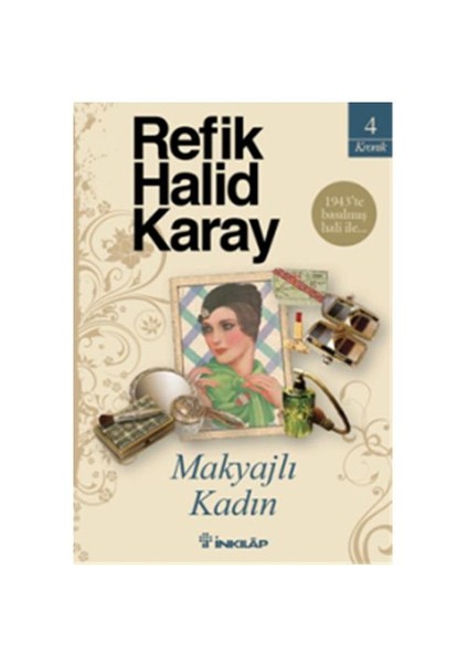 Makyajlı Kadın - Refik Halid Karay