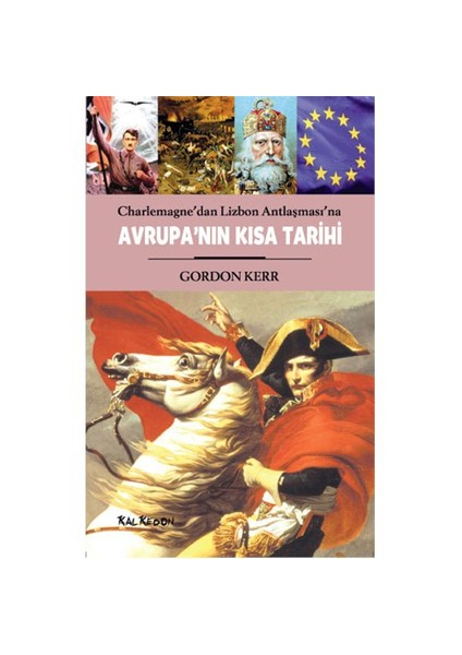 Avrupa’nın Kısa Tarihi - Gordon Kerr