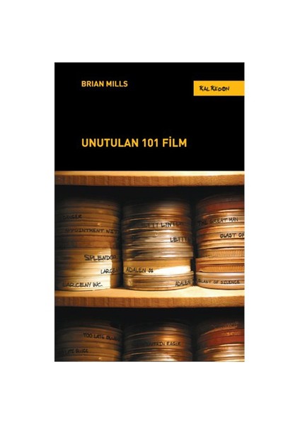 Unutulan 101 Film - Brian Mills