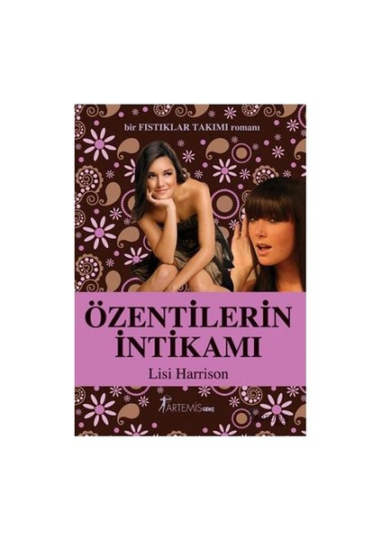 ÖZENTİLERİN İNTİKAMI