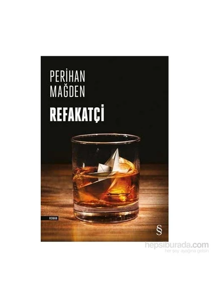 Refakatçi - Perihan Mağden