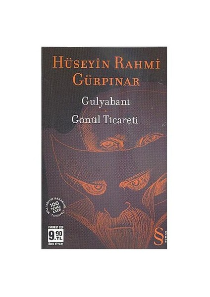 Gulyabani: Gönül Ticareti - Hüseyin Rahmi Gürpınar